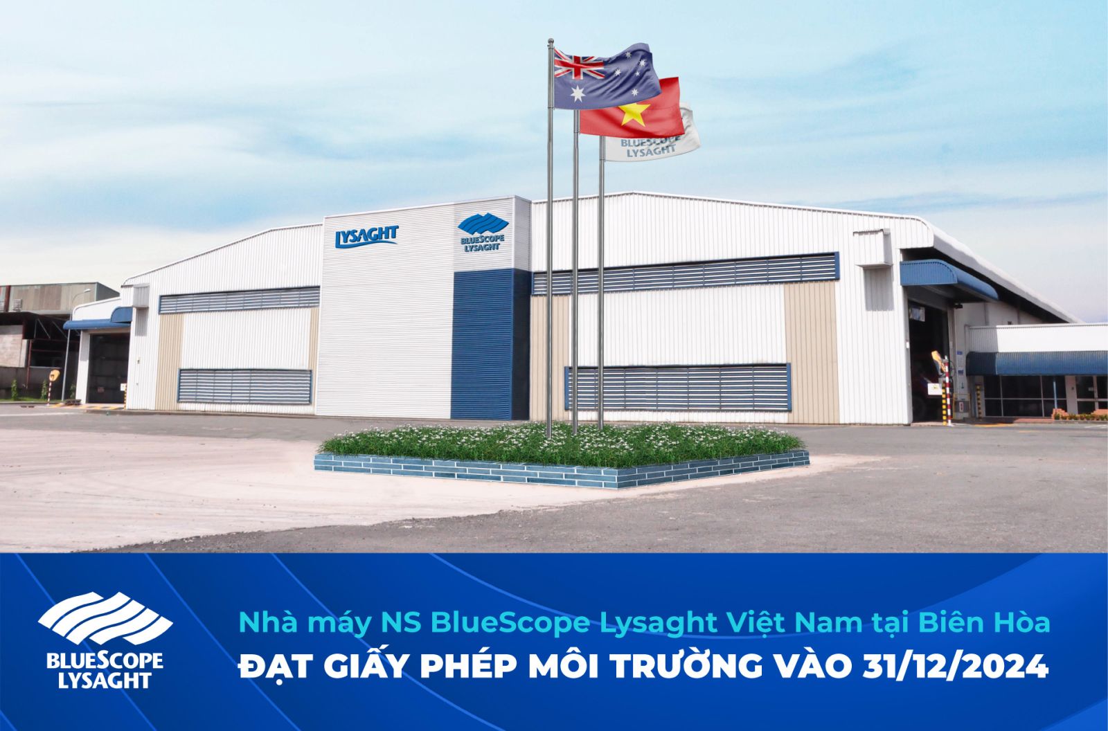 NHÀ MÁY NS BLUESCOPE LYSAGHT VIỆT NAM TẠI BIÊN HÒA ĐẠT GIẤY PHÉP MÔI TRƯỜNG